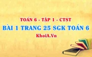 Bài 1 trang 25 SGK Toán 6 Tập 1 Chân trời sáng tạo